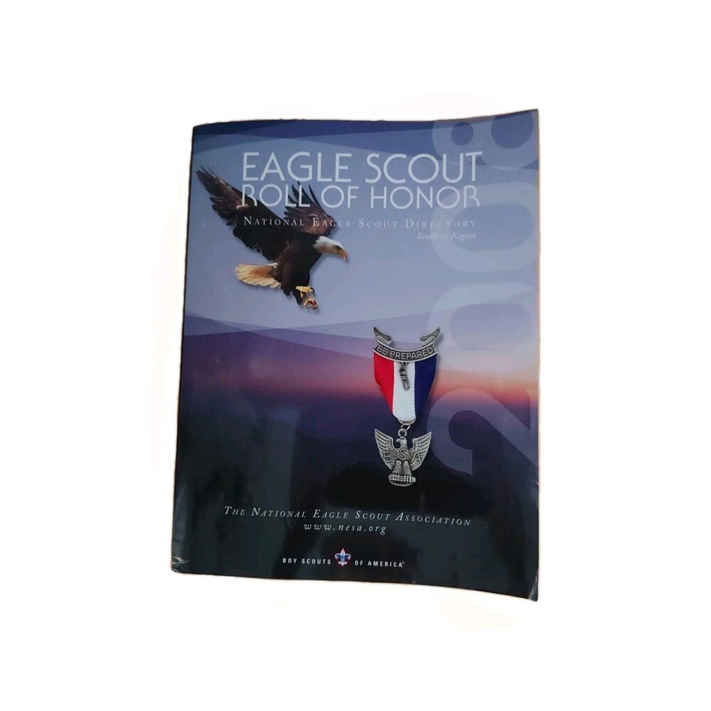 Eagle Scout Roll of Honor - National Eagle Scout Directory Book Southern Region